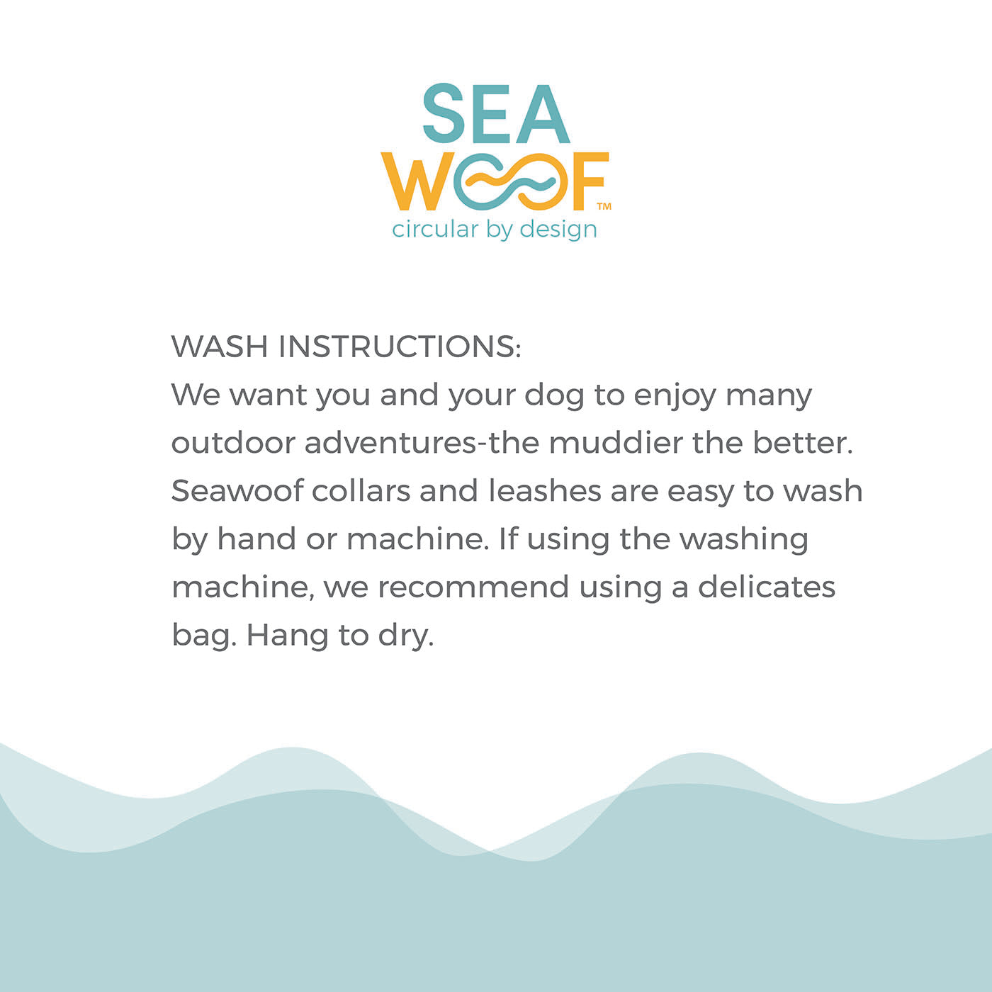 Sea Woof wash instructions on a white background with wavy blue design at the bottom.