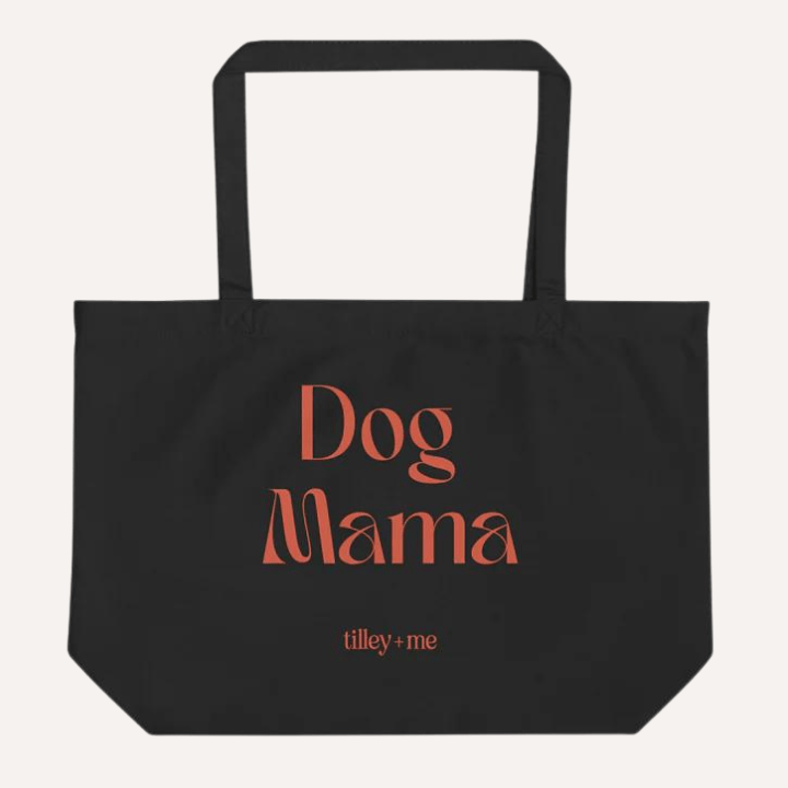 Organic Cotton Dog Mom Tote Bag - Dog Mama